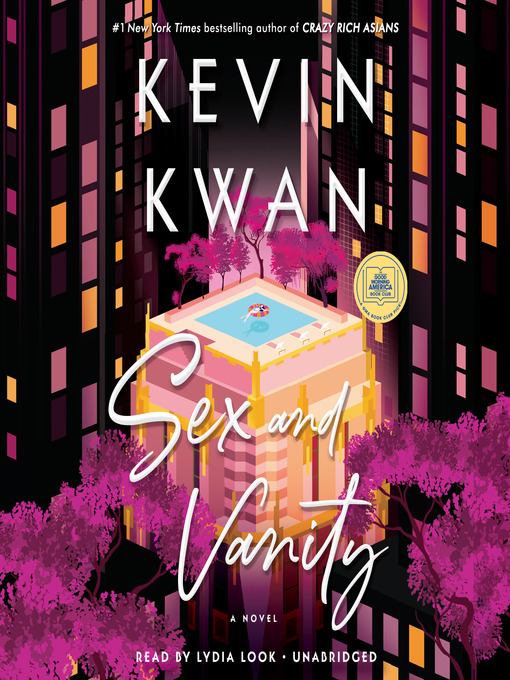 Title details for Sex and Vanity by Kevin Kwan - Available